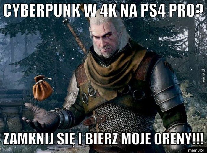Cyberpunk w 4K NA PS4 PRO? ZAMKNIJ SIĘ I BIERZ MOJE ORENY!!!