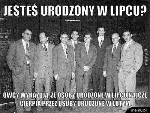Jesteś urodzony w lipcu? Naukowcy wykazują, że osoby urodzone w lipcu najczęściej cierpią
