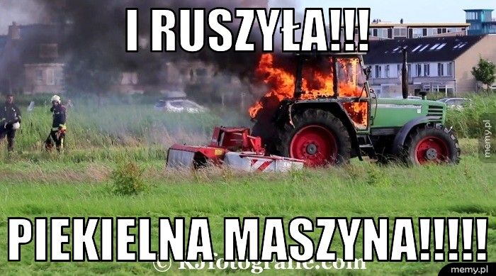 I ruszyła!!! Piekielna Maszyna!!!!!