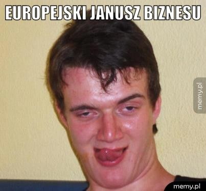 Europejski Janusz biznesu 