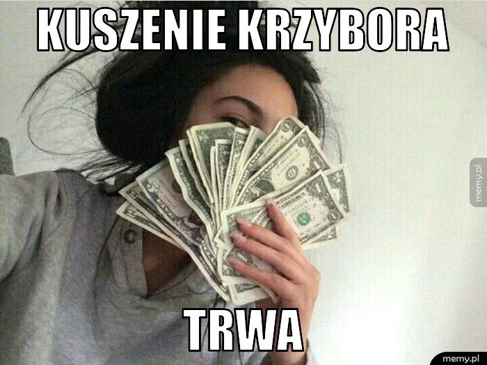 Kuszenie Krzybora trwa