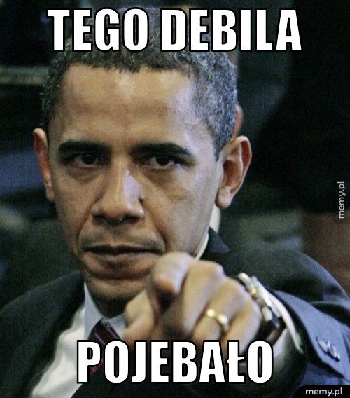 tego debila pojebało