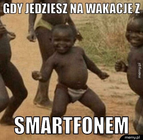 gdy jedziesz na wakacje z smartfonem