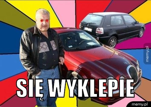 się wyklepie
