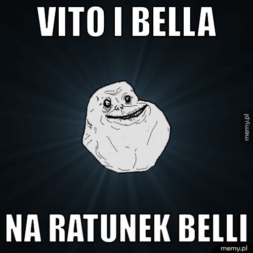 Vito i bella Na ratunek belli