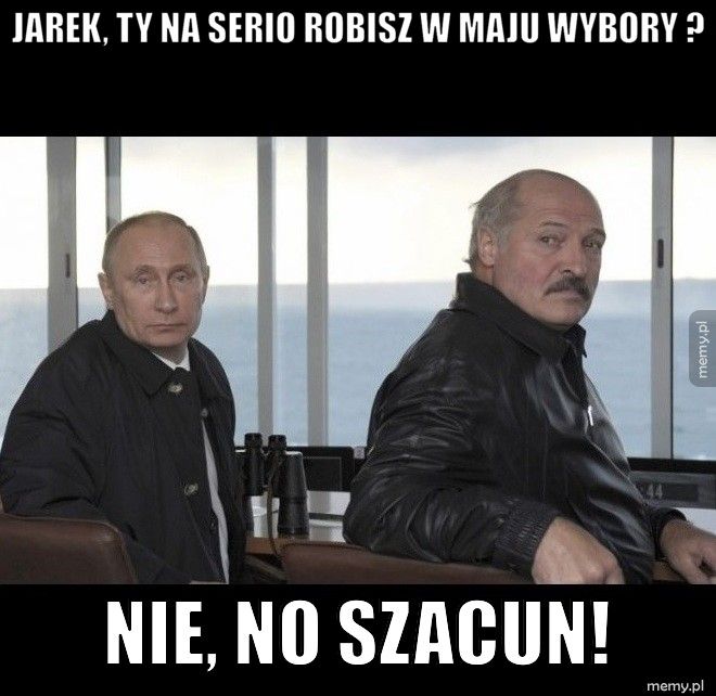 jarek, ty na serio robisz w maju wybory ? Nie, no szacun!