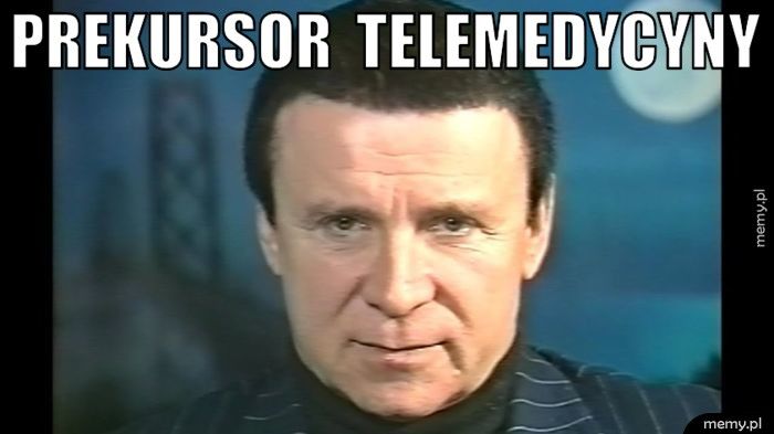 prekursor  Telemedycyny 