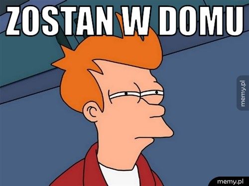 Zostan w domu