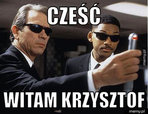 cześć witam krzysztof