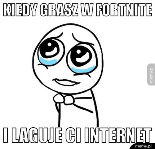kiedy grasz w fortnite i laguje ci internet