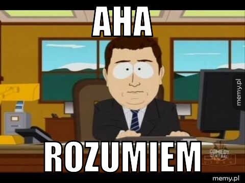 AHA ROZUMIEM