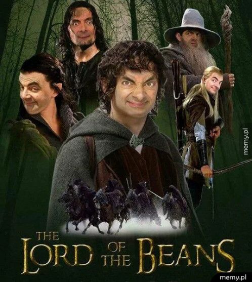 Lord of the beans :D