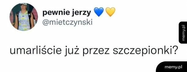 Jeśli żyjecie dajcie znać