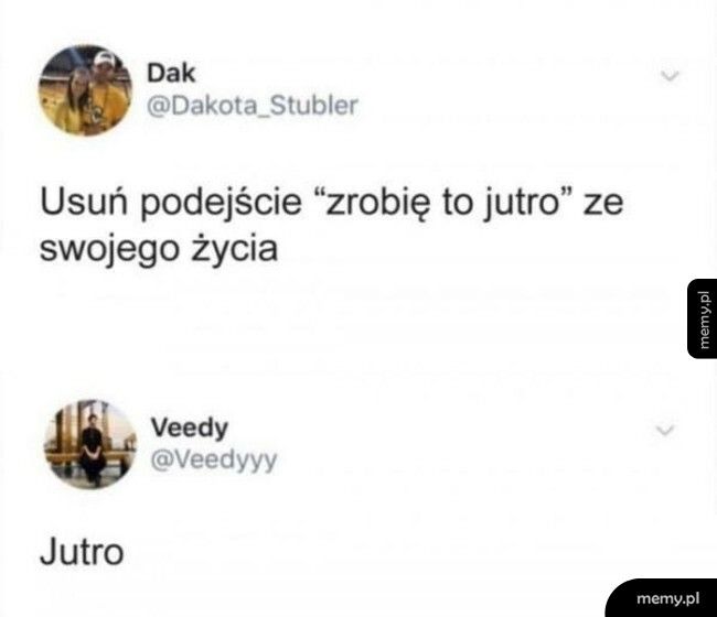 Zrobię to jutro