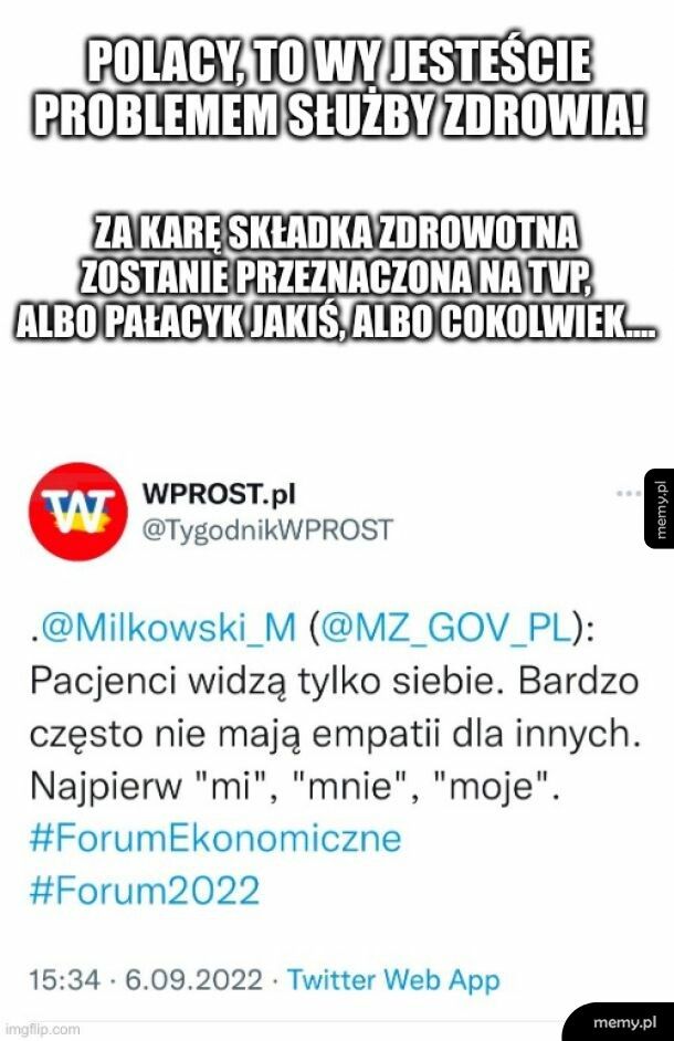 Pacjenci widzą tylko siebie!