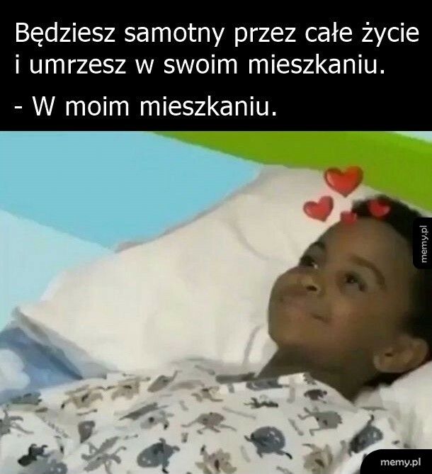 Własne mieszkanie brzmi super