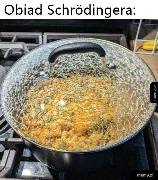 Obiad Schrödingera