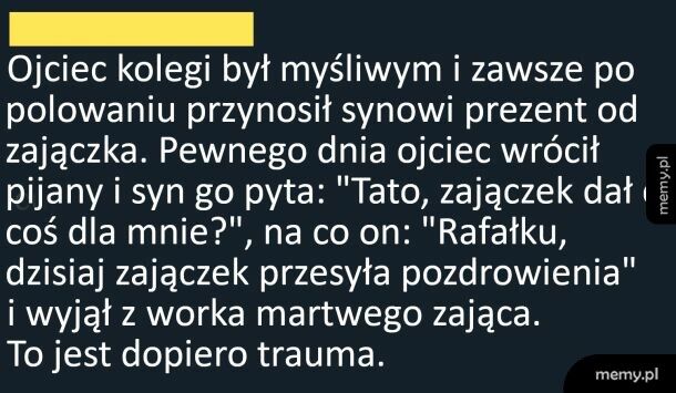 Trauma na całe życie