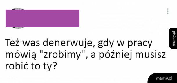 Można się wkurzyć