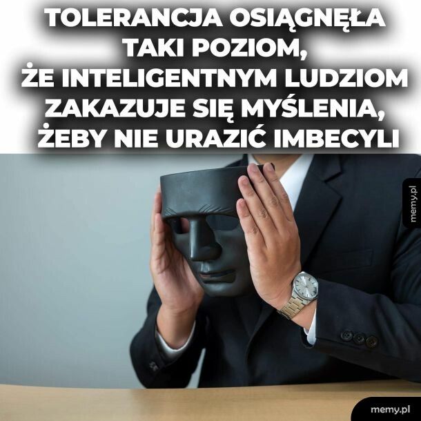 Nadmiar tolerancji