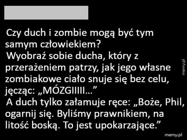 Duch i zombie