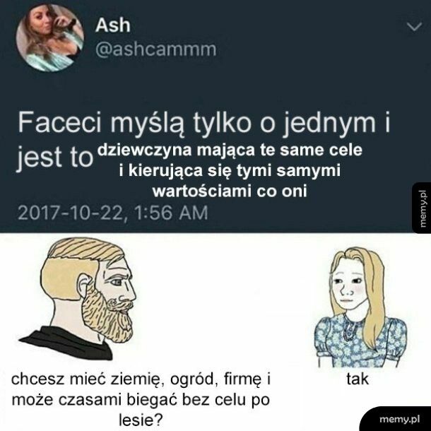 Faceci myślą tylko o jednym