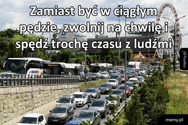 Zatrzymaj się na chwilę