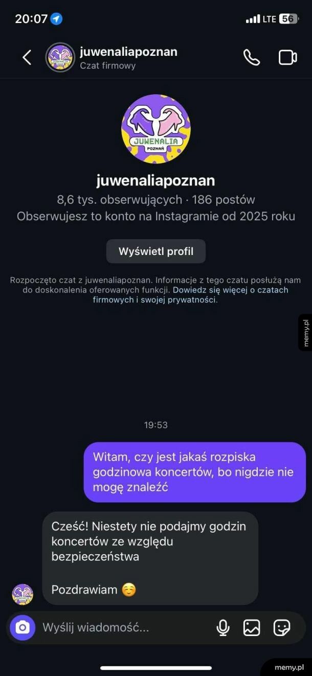 Się nie dopytuj bo kociej mordy dostaniesz!