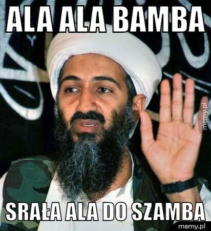 Ala ala bamba srała Ala do szamba