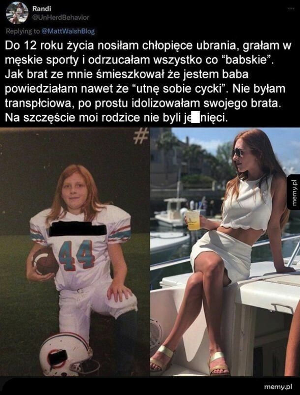 z tego się wyrasta, a nie kultywuje