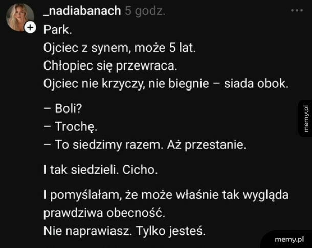 Wystarczy, że jesteś