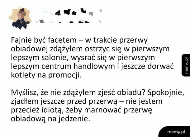 Fajnie być facetem