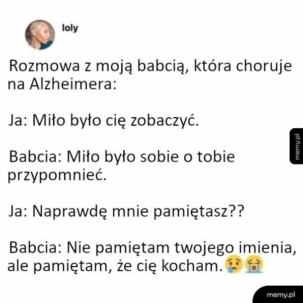 Rozmowa z babcią, która choruje na Alzheimera