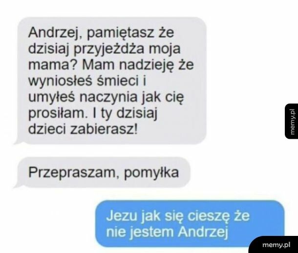Przerąbane chłop ma