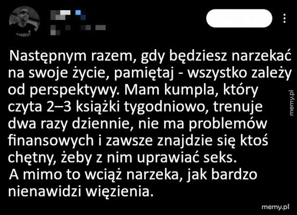 Wszystko zależy od perspektywy