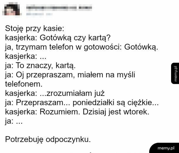 Potrzebuję odpoczynku...