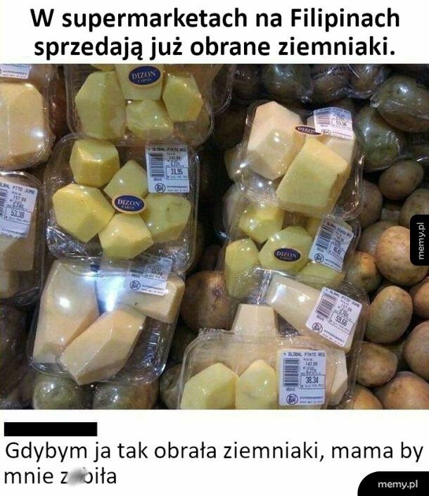 Gdzie to tyle ziemniaki ściąć