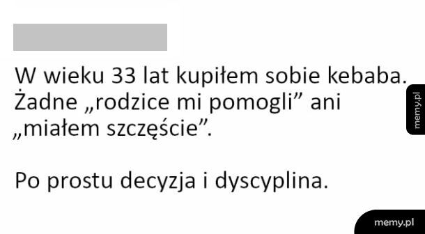 Tylko dzięki dyscyplinie m&oacute;gł sobie na to pozwolić