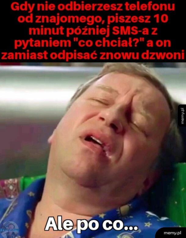 Po co dzwonisz