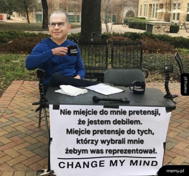 Możecie winić tylko siebie
