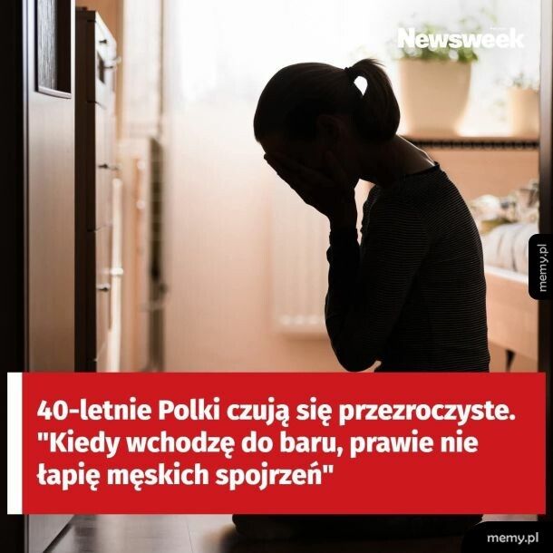 Czyli maja tak jak przeciętny facet wchodzący do baru, to tak jakby r&oacute;wnouprawnienie