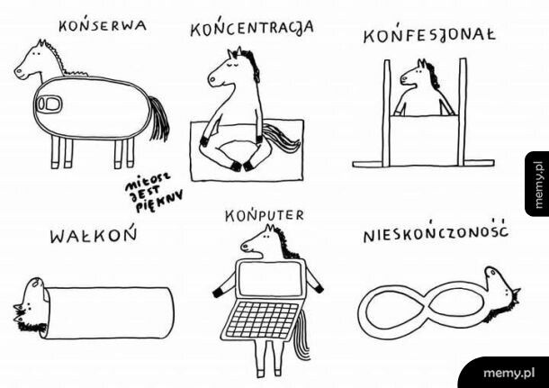 Koń by się uśmiał