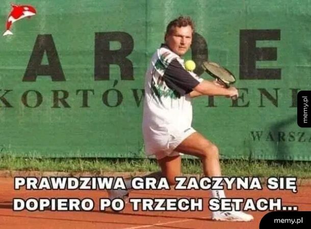 Jeszcze trochę tenisa