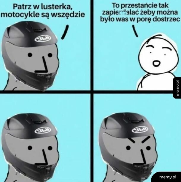 Mem: Motocykle są wszędzie