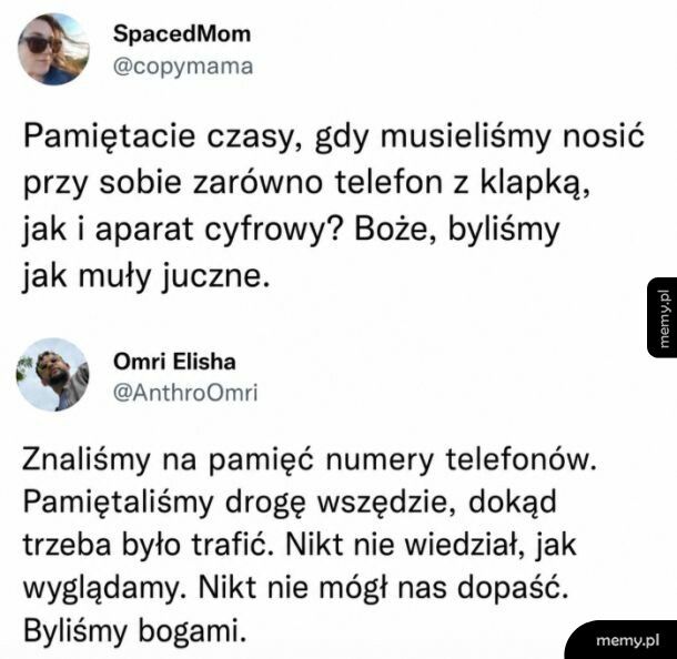 Mem: Kiedyś to było