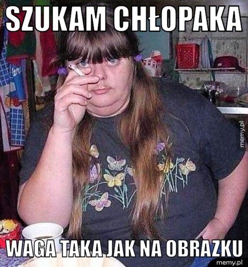 szukam chłopaka waga taka jak na obrazku