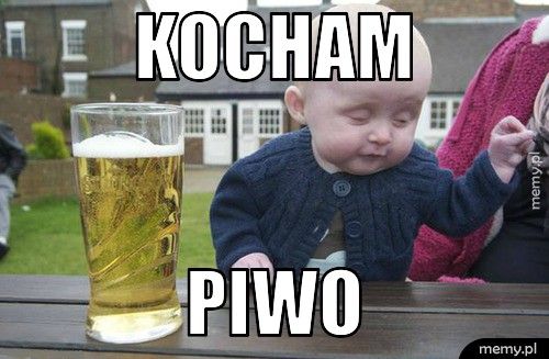 kocham piwo