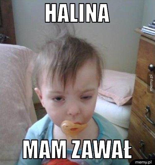 HALINA MAM ZAWAł