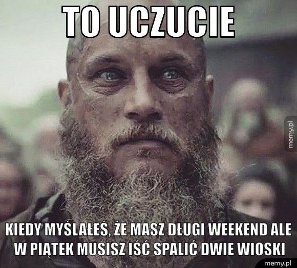 Długi weekend - Memy.pl