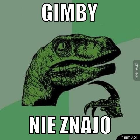 Gimby nie znajo
